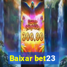 Baixar bet23